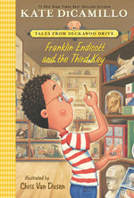 Book cover for Franklin Endicott and the Third Key: Tales from Deckawoo Drive, Volume Six