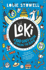 Book cover for Loki: A Bad God's Guide to Taking the Blame