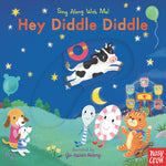 Book cover for Hey Diddle Diddle: Sing Along with Me!