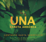 Book cover for Una Ranita Arbórea: Contando Hasta Sobrevivir