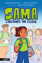 Book cover for Sama Crushes the Code: A Graphic Novel