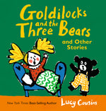 Book cover for Goldilocks and the Three Bears and Other Stories