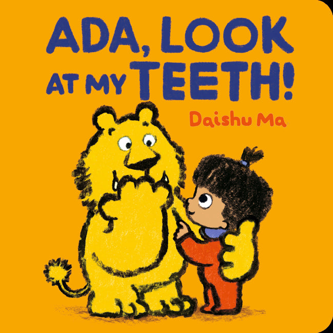 Book cover for Ada, Look at My Teeth!