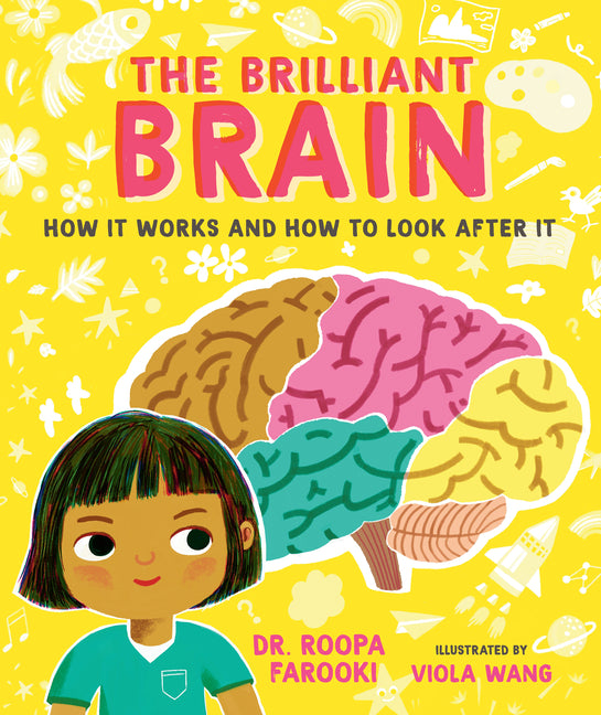 Book cover for Brilliant Brain: How It Works and How to Look After It