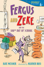 Book cover for Fergus and Zeke and the 100th Day of School