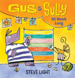 Book cover for Gus and Sully All Week Long
