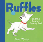 Book cover for Ruffles and the Bouncy, Bouncy Ball