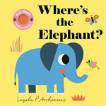 Book cover for Where's the Elephant?: (An Interactive, Sensory Lift-The-Flap Book with Felt Flaps and a Mirror for Babies & Toddlers. African Safari Animals Include