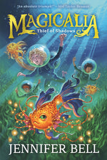 Book cover for Magicalia: Thief of Shadows: (A Middle Grade Fantasy Novel Where Secrets, Emotions, and Magic Collide)