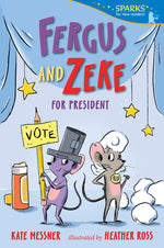 Book cover for Fergus and Zeke for President