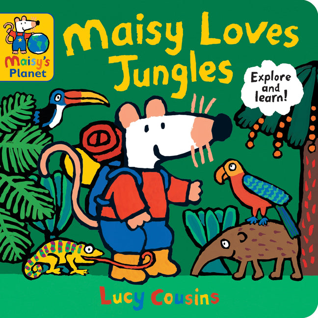 Book cover for Maisy Loves Jungles: A Maisy's Planet Book