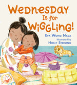 Book cover for Wednesday Is for Wiggling!