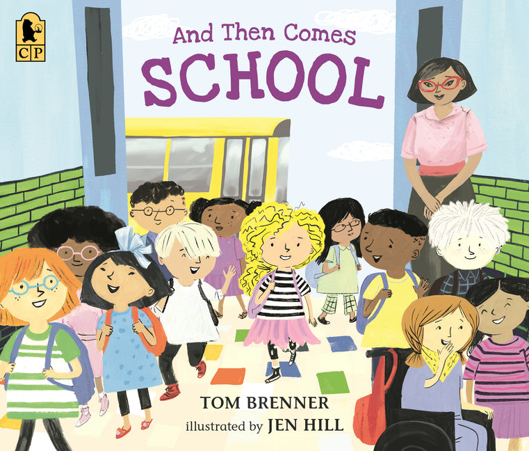 Book cover for And Then Comes School