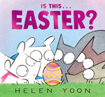 Book cover for Is This . . . Easter?: (A Funny Holiday Board Book for Toddlers, Preschoolers, and Kids Ages 2-5 - Perfect for Easter Baskets)