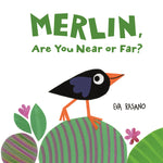 Book cover for Merlin, Are You Near or Far?