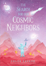 Book cover for Search for Our Cosmic Neighbors