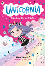 Book cover for Unicornia: Rainbow Roller Skates: (A Magical Chapter Book for Kids Ages 5-7 about Friendship, Fun, and Rainbow-Sparkle Roller Skating)