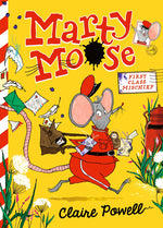 Book cover for Marty Moose: First Class Mischief
