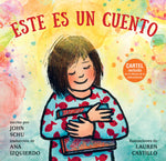 Book cover for Este Es Un Cuento: (Una Celebración de Los Libros, La Imaginación Y La Experiencia En La Biblioteca Para Niños de 4 a 8 Años)