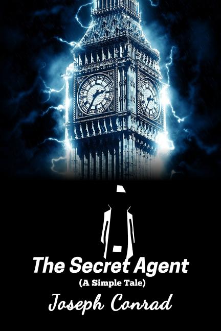 Book cover for Secret Agent: A Simple Tale