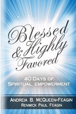Book cover for Blessed & Highly Favored: 40 Days of Spiritual Empowerment