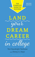 Book cover for Land Your Dream Career in College: The Complete Guide to Success