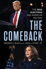 Book cover for Comeback: The 2024 Elections and American Politics