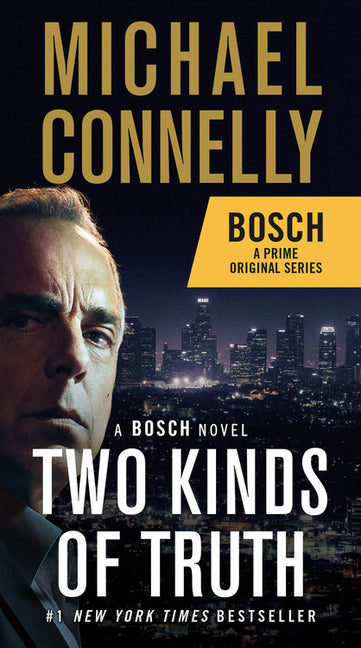 Book cover for Two Kinds of Truth: A Bosch Novel