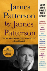 Book cover for James Patterson by James Patterson: The Stories of My Life