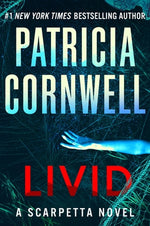 Book cover for Livid: A Scarpetta Novel