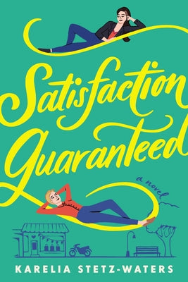 Book cover for Satisfaction Guaranteed