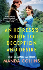 Book cover for An Heiress's Guide to Deception and Desire