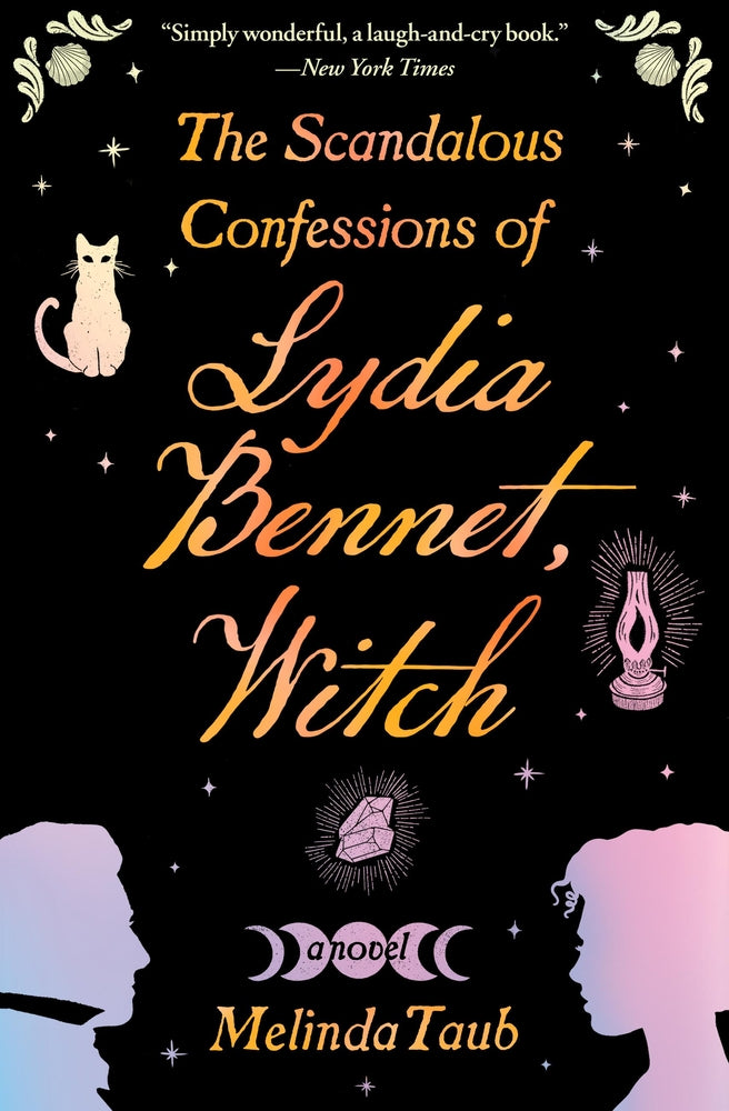 Book cover for The Scandalous Confessions of Lydia Bennet, Witch