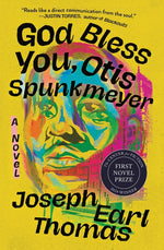 Book cover for God Bless You, Otis Spunkmeyer