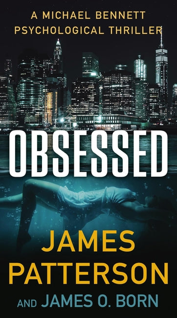 Book cover for Obsessed: A Michael Bennett Thriller