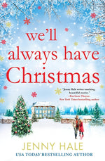 Book cover for We'll Always Have Christmas
