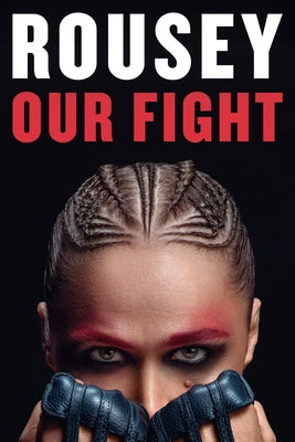 Book cover for Our Fight: A Memoir