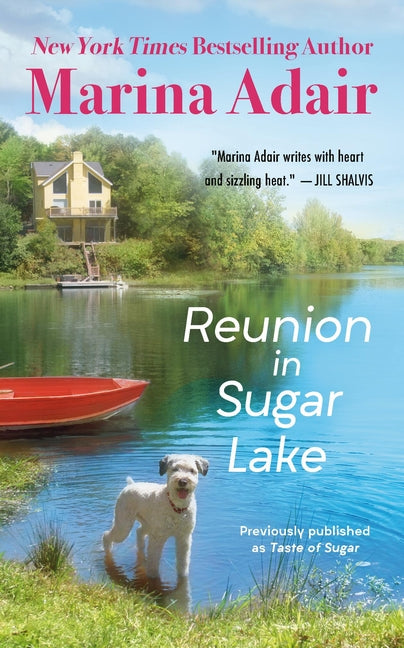 Book cover for Reunion in Sugar Lake (Previously Published as a Taste of Sugar)