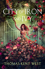 Book cover for City of Iron and Ivy
