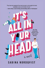 Book cover for It's All in Your Head