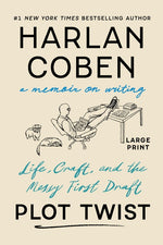 Book cover for Plot Twist: Life, Craft, and the Messy First Draft: A Memoir on Writing