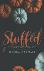 Book cover for Stuffed: A Thanksgiving Romance