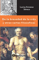 Book cover for De la brevedad de la vida y otras cartas filosóficas