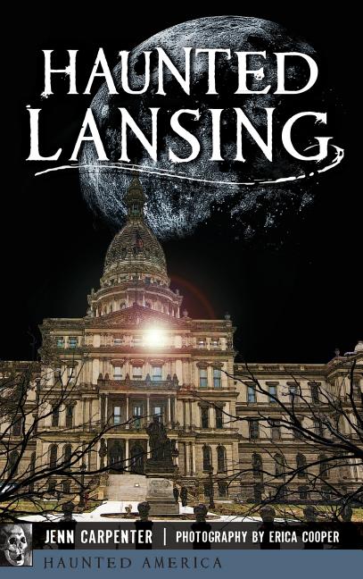 Book cover for Haunted Lansing