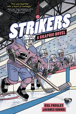 Book cover for Strikers: A Graphic Novel