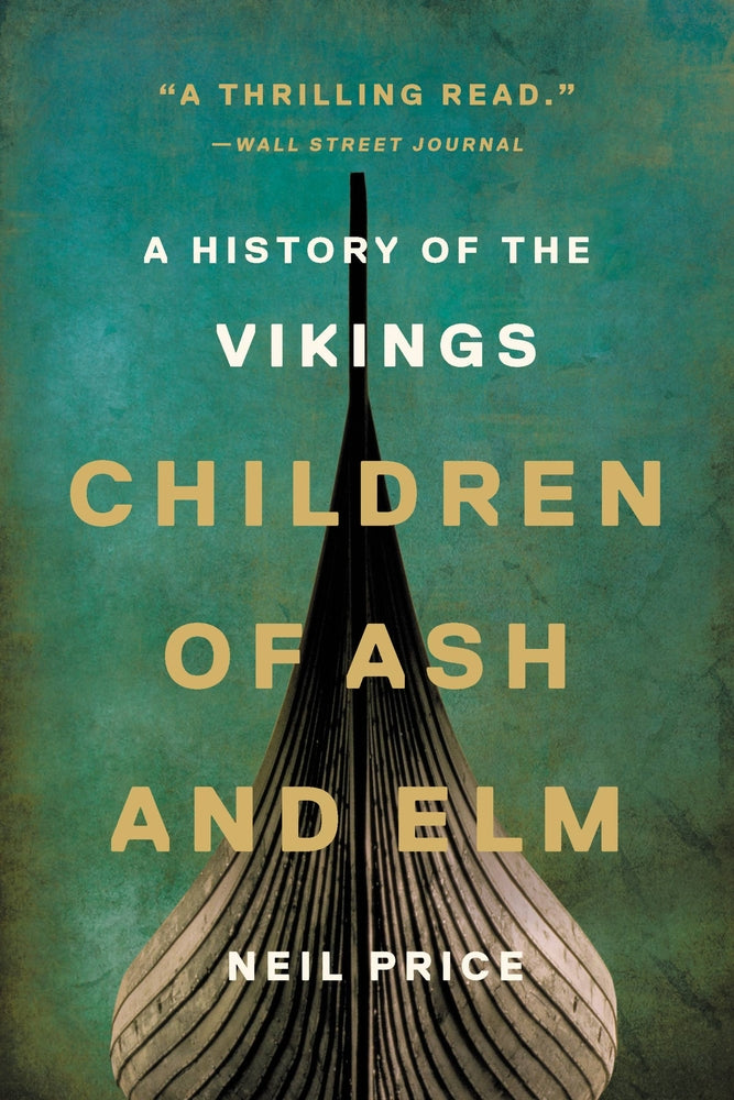 Book cover for Children of Ash and Elm: A History of the Vikings