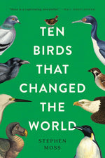 Book cover for Ten Birds That Changed the World