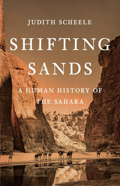 Book cover for Shifting Sands: A Human History of the Sahara