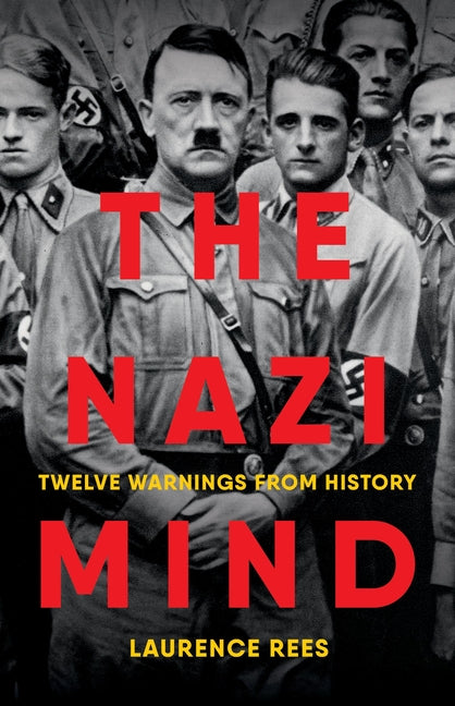 Book cover for Nazi Mind: Twelve Warnings from History