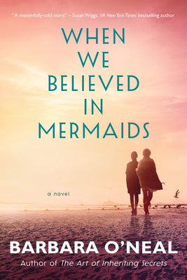 Book cover for When We Believed in Mermaids